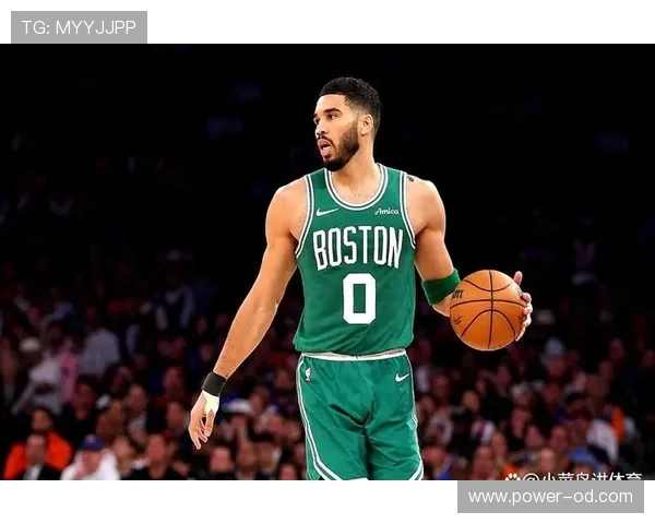 塔图姆无球牵制力提升，拉开空间主导绿军进攻体系